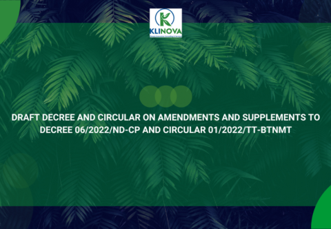 Draft Decree and Draft Circular on amendments and supplements to Decree 06/2022/ND-CP and Circular 01/2022/TT-BTNMT