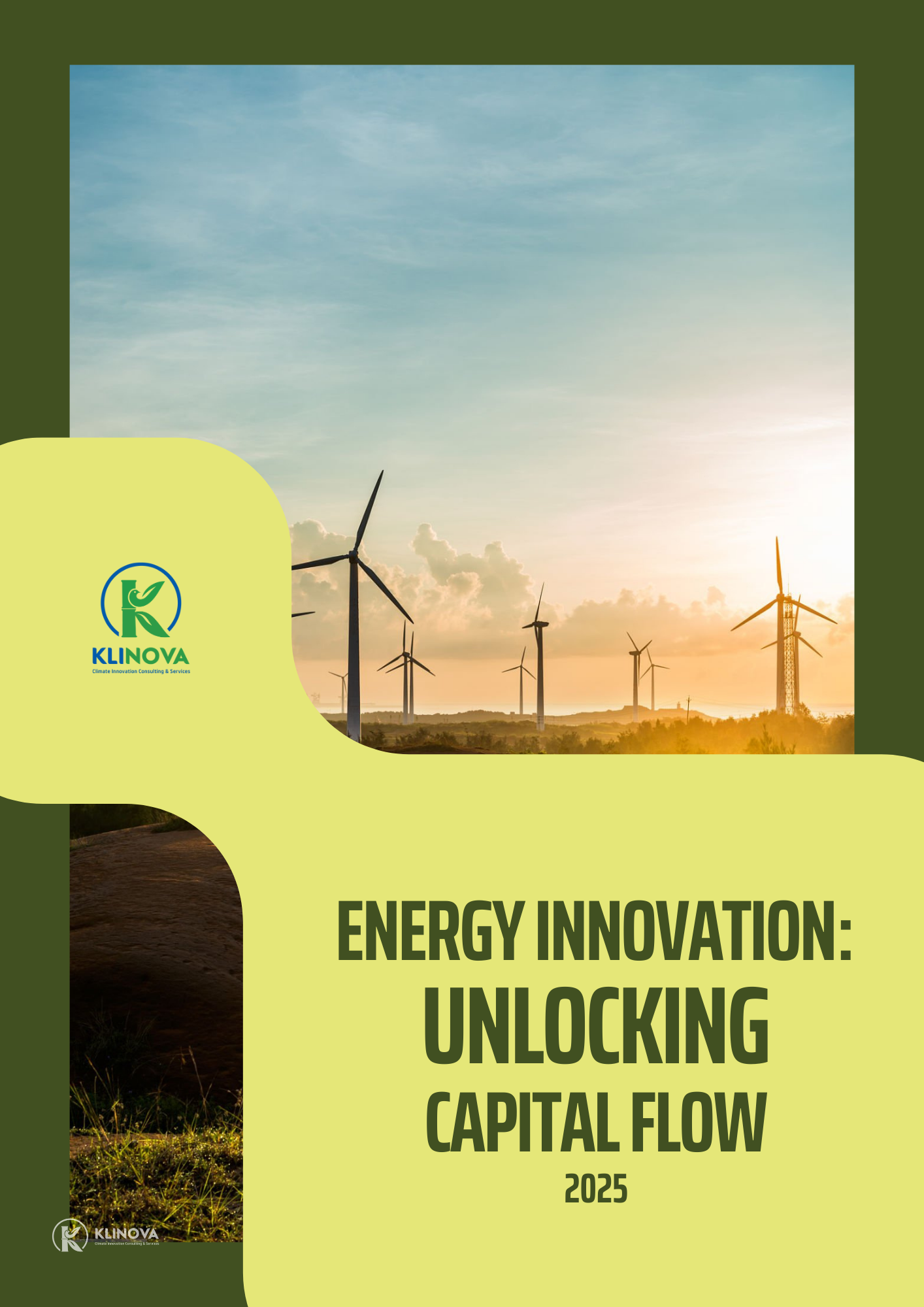 Energy Innovation: Financial Keys to A Sustainable Future